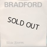 Bradford / Skin Storm