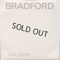 Bradford / Skin Storm