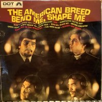 The American Breed / Bend Me, Shape Me