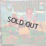 The Cannibals / Hot Stuff