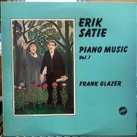 Erik Satie / Piano Music Vol. 1