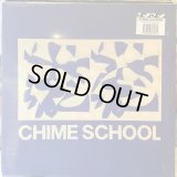 Chime School / Chime School