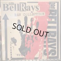 The Bellrays / Raw Collection