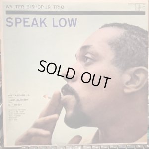 画像1: Walter Bishop Jr. Trio / Speak Low