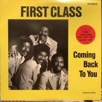 First Class / Coming Back To You