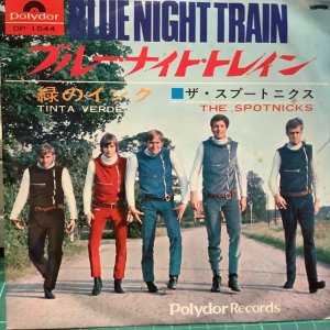 画像1: The Spotnicks / Blue Night Train