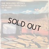 The Rolling Stones / From San Francisco To Paris