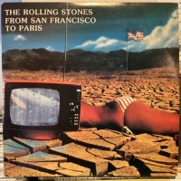 The Rolling Stones / From San Francisco To Paris
