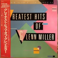 The New Glenn Miller Orchestra / Greatest Hits Of Glenn Miller