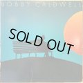 Bobby Caldwell / Bobby Caldwell