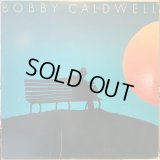 Bobby Caldwell / Bobby Caldwell
