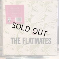 The Flatmates / I Could Be In Heaven