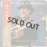 Roy Buchanan / When A Guitar Plays The Blues