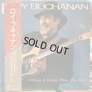 画像1: Roy Buchanan / When A Guitar Plays The Blues