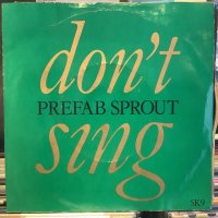 Prefab Sprout / Don't Sing