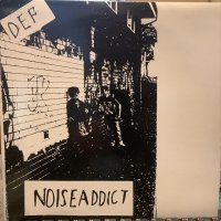 Noise Addict / Def