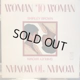 Shirley Brown / Woman To Woman