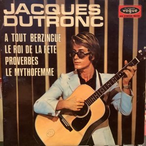 画像1: Jacques Dutronc / A Tout Berzingue