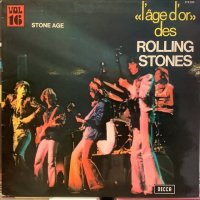 The Rolling Stones / «L'âge D'or» Des Rolling Stones - Vol 16 - Stone Age