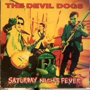 画像1: The Devil Dogs / Saturday Night Fever