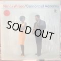 Nancy Wilson, Cannonball Adderley / Nancy Wilson, Cannonball Adderley