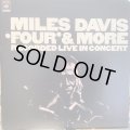 Miles Davis / 'Four' & More (Recorded Live In Concert)