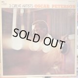 Oscar Peterson / 3 Great Artists
