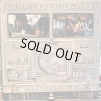 Bob Marley & The Wailers / Babylon By Bus