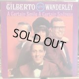 Astrud Gilberto : Walter Wanderley / A Certain Smile A Certain Sadness