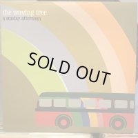 The Waving Tree / A Sunday Afternoon