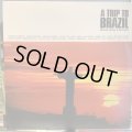 VA / A Trip To Brazil - Bossa Nova & Beyond