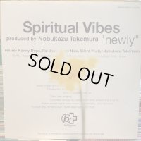 Spiritual Vibes / Newly - Alternative Tracks