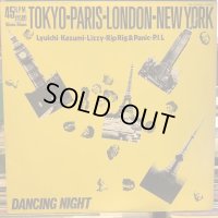 VA / Tokyo-Paris-London-New York, Dancing Night