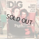 THE DIG / No.10　Punk !!!!　パンク・ロック