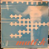 Mati:K / Mati:K