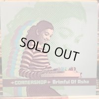 Cornershop / Brimful Of Asha