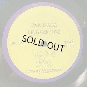 画像2: Galaxie 500 / This Is Our Music