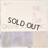 Galaxie 500 / This Is Our Music
