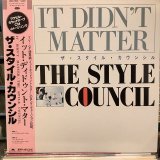 The Style Council / It Didn't Matter