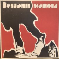 Benjamin Diamond / Let's Get High