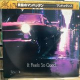 Manhattans / It Feels So Good