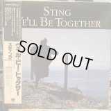 Sting / We'll Be Together