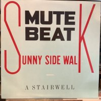 Mute Beat / Sunny Side Walk