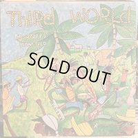 Third World / The Story's Been Told
