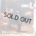 Big L / Lifestylez Ov Da Poor & Dangerous