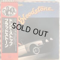 Bloodstone / Don't Stop!