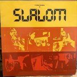 SLALOM / I Criticize Your Life (Part 1 & 2)