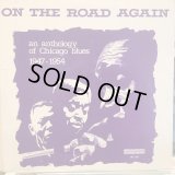 VA / On The Road Again An Anthology Of Chicago Blues 1947-1954
