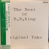 B.B. King ‎/ Best Of King B.B. : Original Take