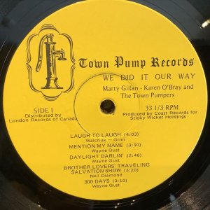 画像3: Marty Gillan, Karen O'Bray and The Town Pumpers / We Did It Our Way